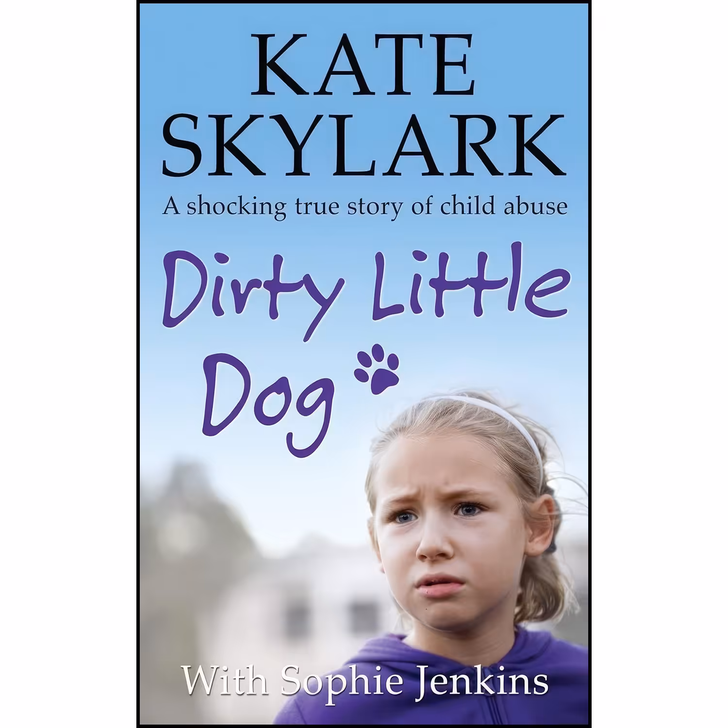 کتاب زبان اصلی Dirty Little Dog اثر Kate Skylark and Sophie Jenkins