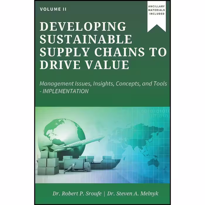 کتاب زبان اصلی Developing Sustainable Supply Chains to Drive Value Volume II