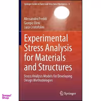 کتاب Experimental Stress Analysis for Materials and Structures  اثر Freddi انتشارات Springer