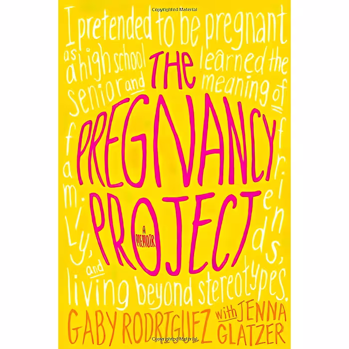 کتاب زبان اصلی The Pregnancy Project اثر Gaby RodriguezJenna Glatzer