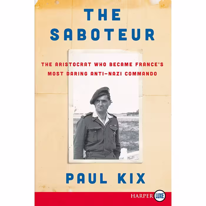 کتاب زبان اصلی The Saboteur اثر Paul Kix انتشارات HarperLuxe