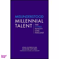 کتاب Misunderstood Millennial Talent اثر جمعي از نويسندگان انتشارات Rare Bird Books, A Vireo Book