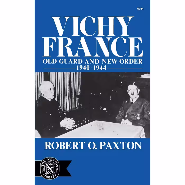 کتاب زبان اصلی Vichy France اثر Robert Paxton انتشارات W W Norton  Company