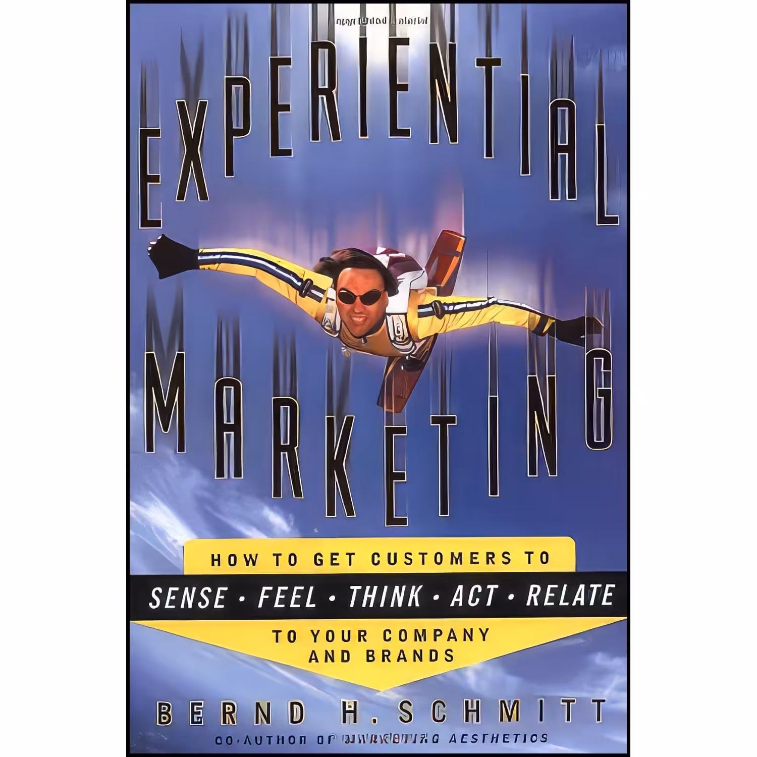 کتاب زبان اصلی Experiential Marketing اثر Bernd Schmitt