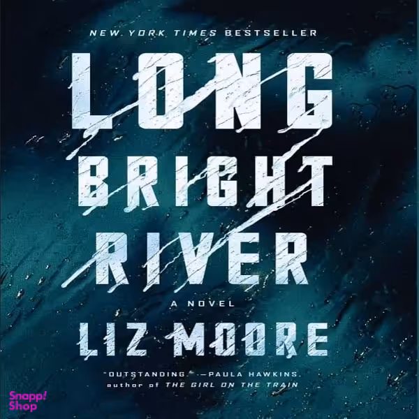 کتاب Long Bright River اثر Liz Moore انتشارات سبزان
