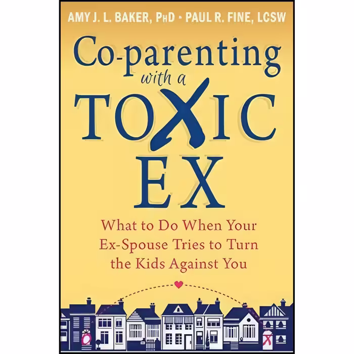کتاب زبان اصلی Coparenting with a Toxic Ex