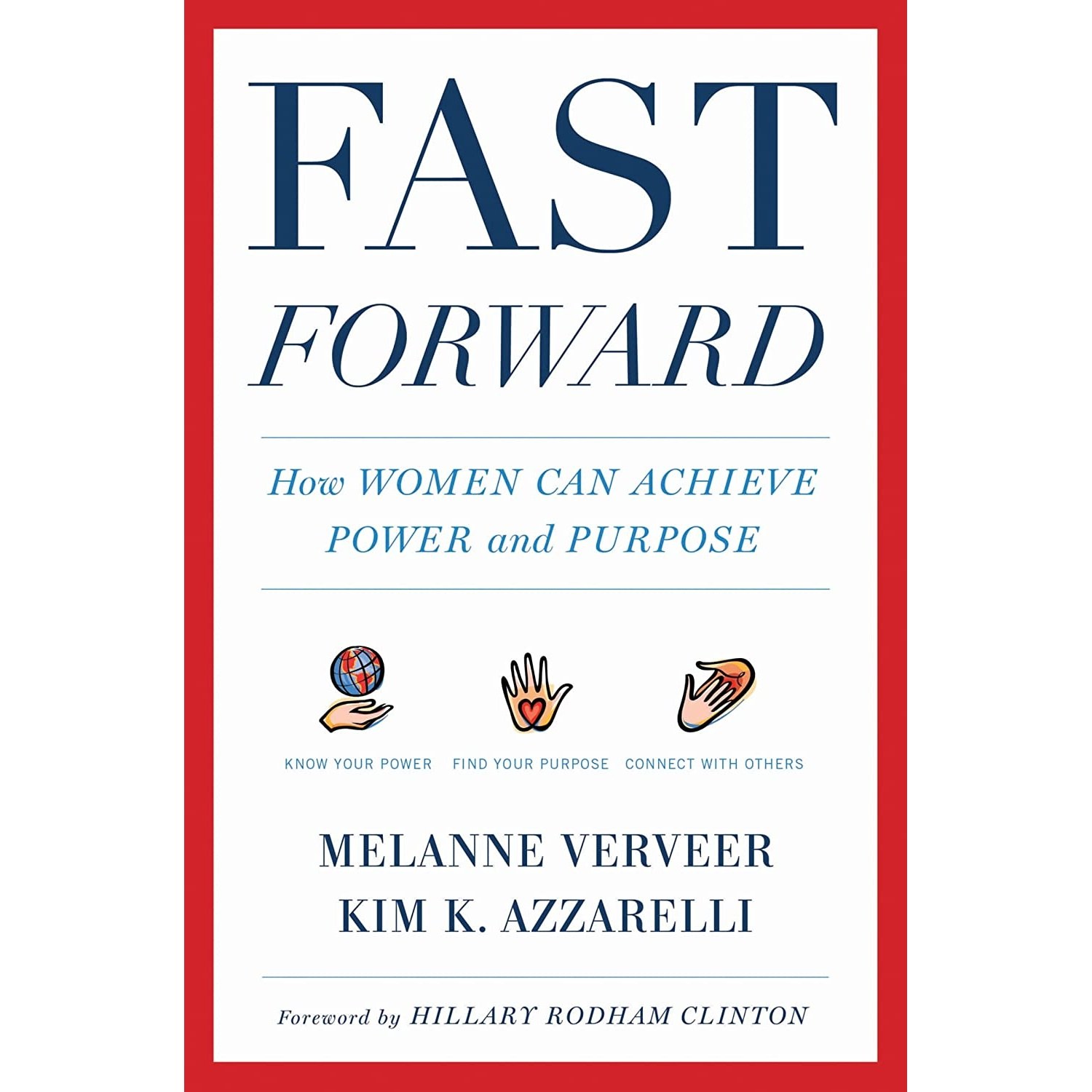 کتاب زبان اصلی Fast Forward اثر Melanne Verveer and Kim K Azzarelli