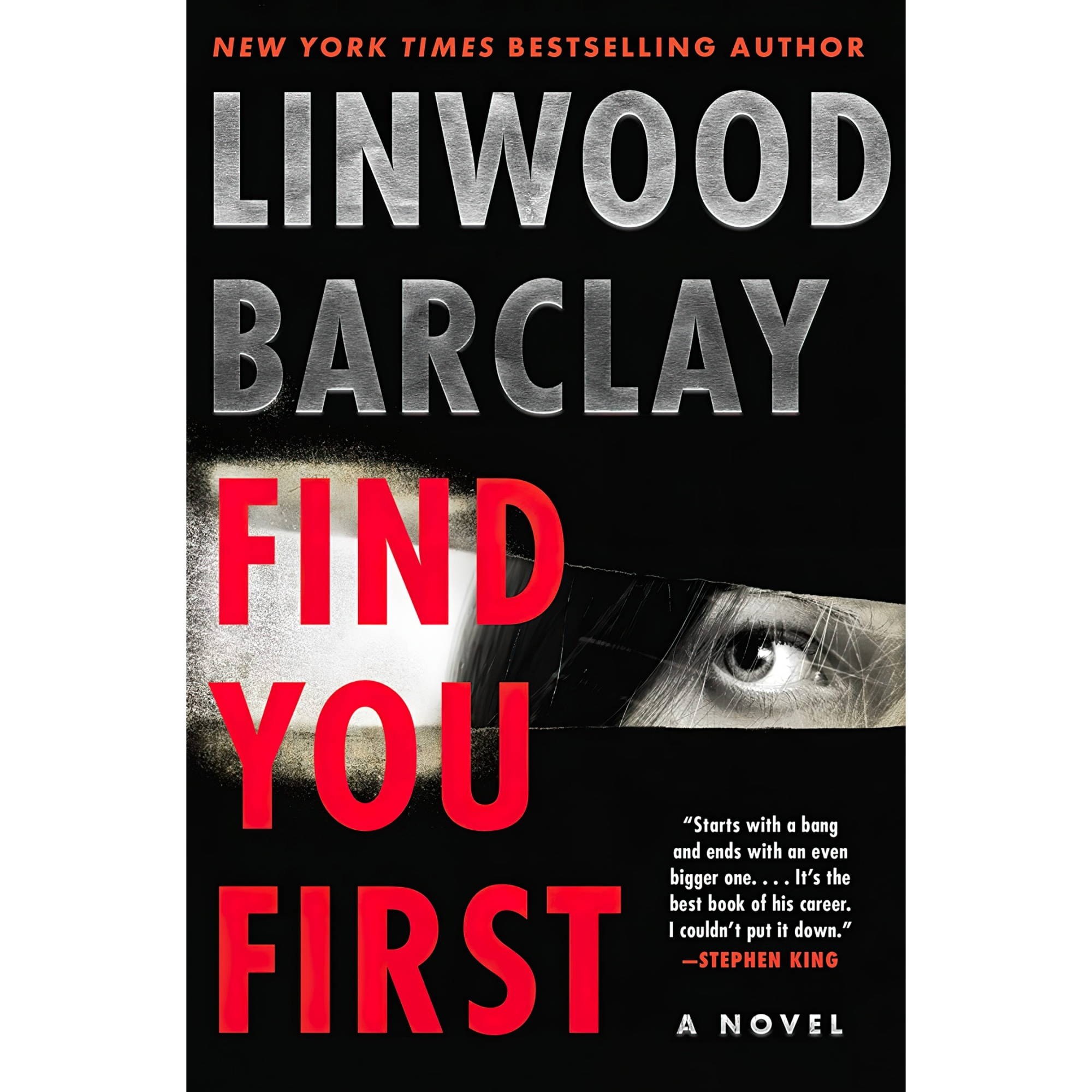 کتاب زبان اصلی Find You First A Novel اثر Linwood Barclay