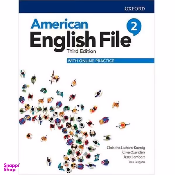 کتاب American English File 2 Third Edition اثر جمعی از نویسندگان انتشارات Oxford