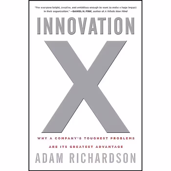 کتاب زبان اصلی Innovation X اثر Adam Richardson