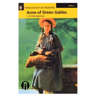 کتاب Penguin Active Reading Level 2 Anne Of Green Gables اثر L M Montgomery انتشارات الوندپویان