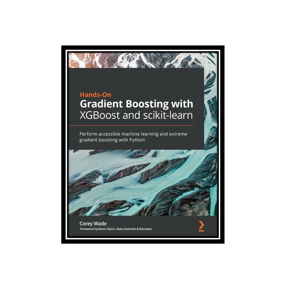 کتاب Hands-On Gradient Boosting with XGBoost and scikit-learn