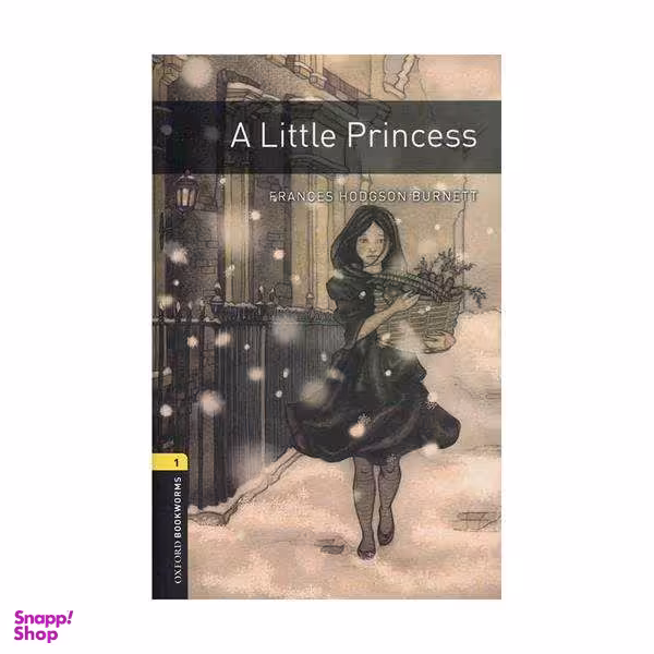 کتاب Oxford Bookworms 1 A Little Princess +CD اثر FRANCES HODGSON BURNETT انتشارات جنگل