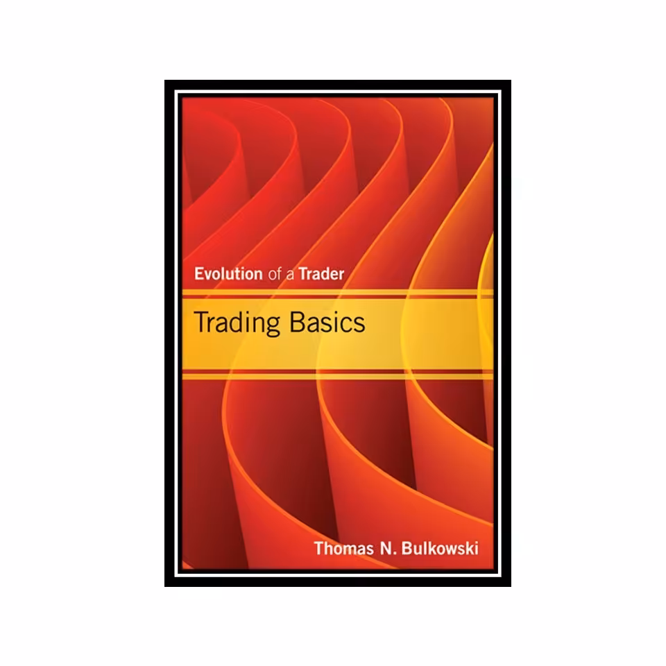 کتاب Trading basics evolution of a trader 