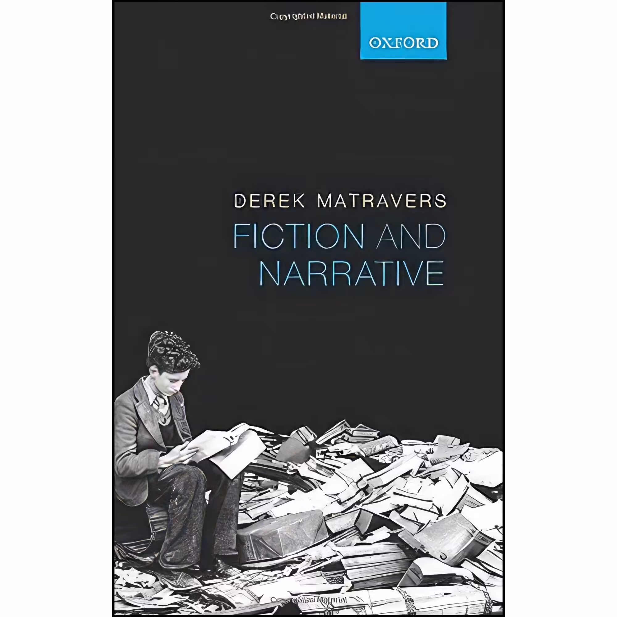 کتاب زبان اصلی Fiction and Narrative اثر Derek Matravers
