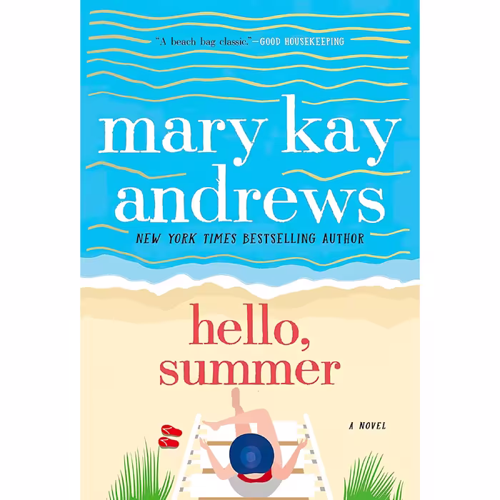 کتاب زبان اصلی Hello Summer اثر Mary Kay Andrews انتشارات St Martins