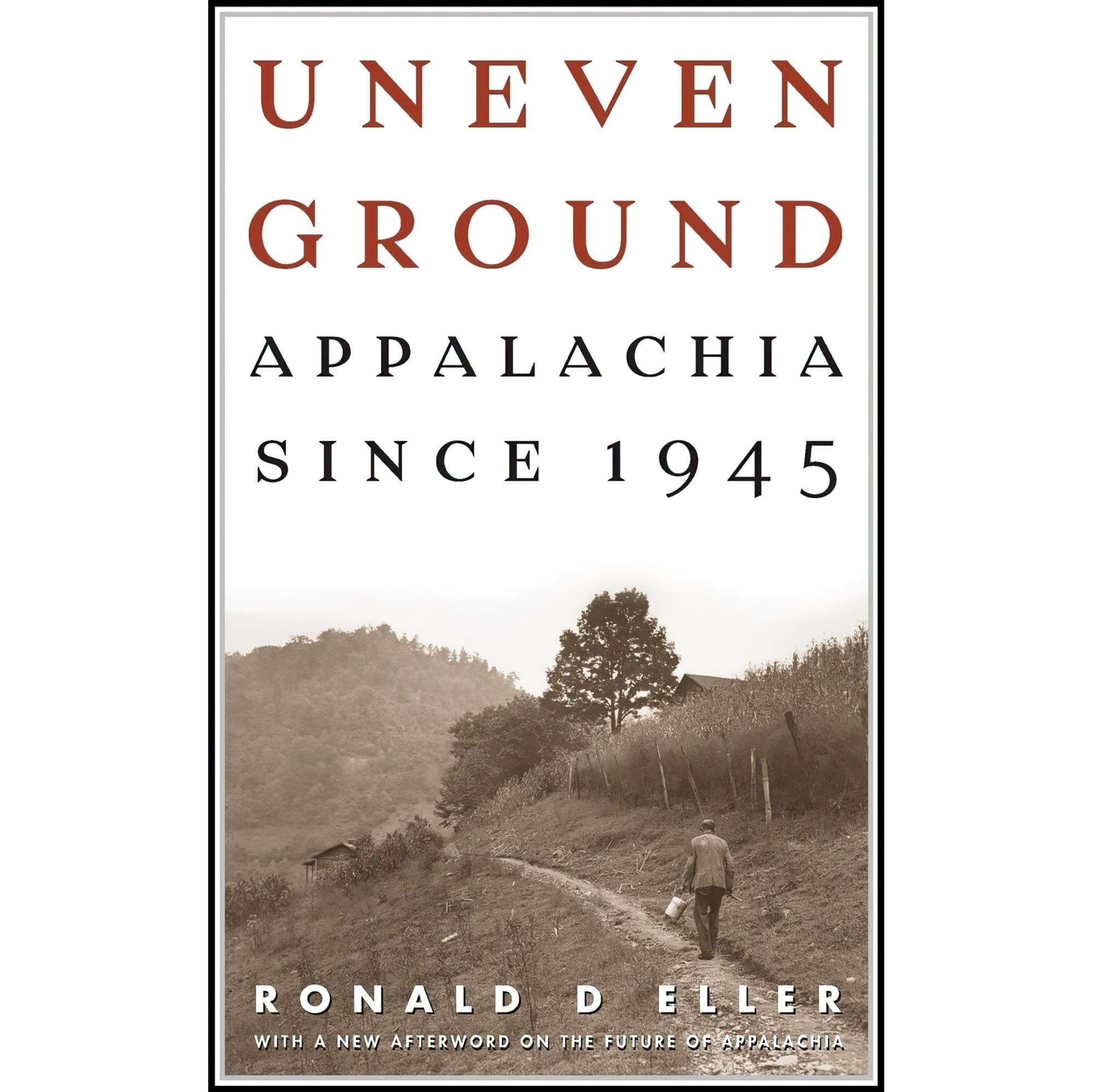 کتاب زبان اصلی Uneven Ground اثر Ronald D Eller