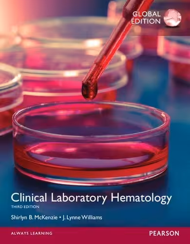󾕇 دانلود کتاب Clinical Laboratory Hematology Global Edition (Pearson Clinical Laboratory Science Series), 3rd ed, 2014 - دانلود کتاب های دانشگاهی