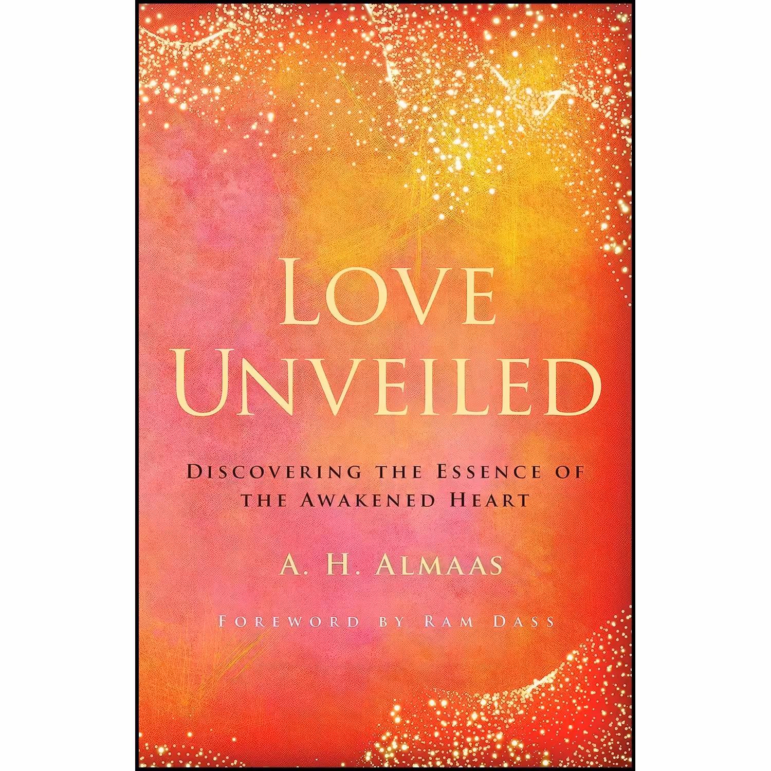 کتاب زبان اصلی Love Unveiled اثر A H Almaas and Ram Dass