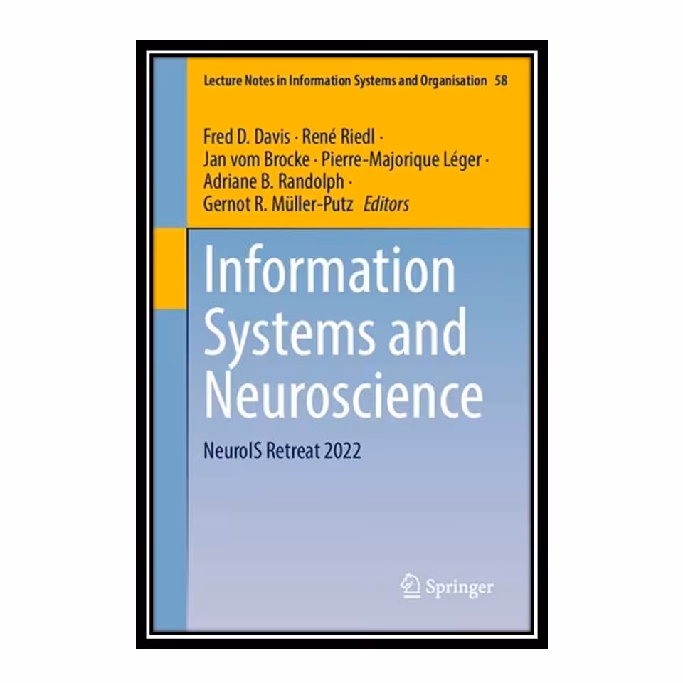 کتاب Information Systems and Neuroscience