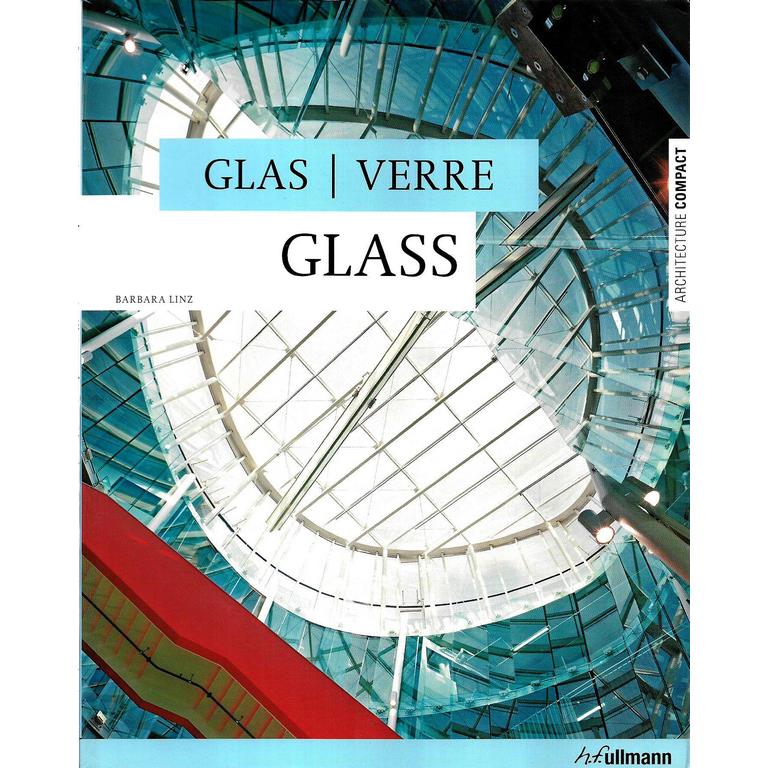 GLASS/ VERRE / GLAS (Architecture Compact) (شیشه)