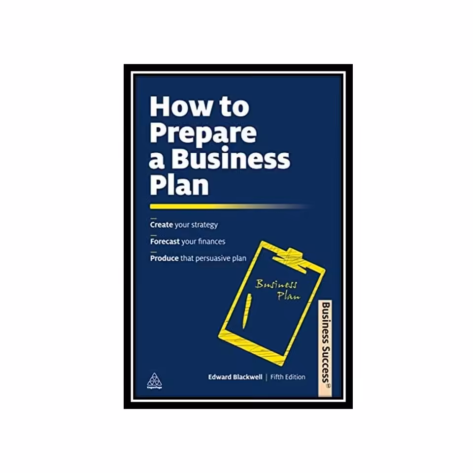 کتاب How to Prepare a Business Plan