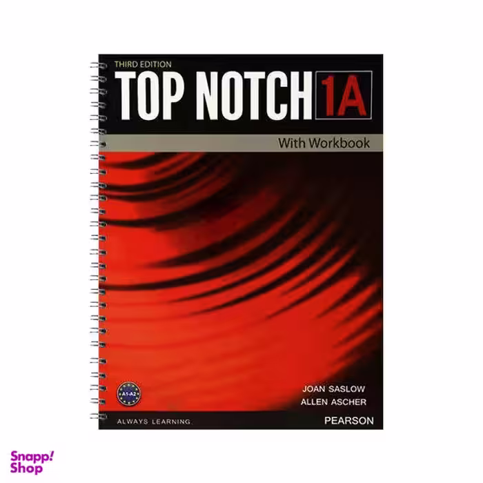 کتاب Top Notch 1A اثر Joan Saslow and Allen Ascher انتشارات Pearson غیر اصل