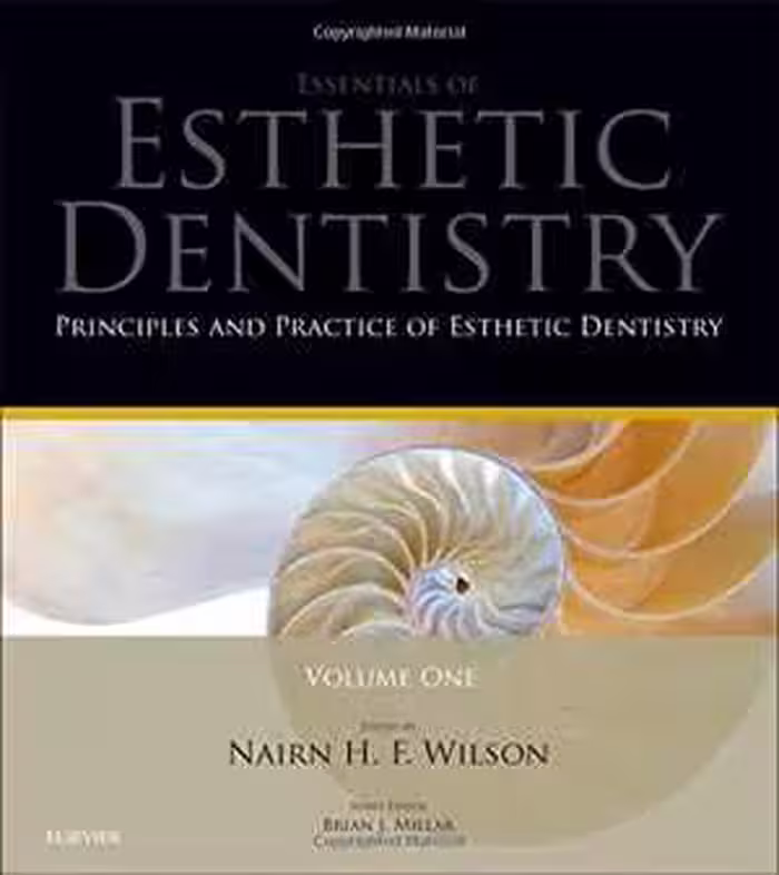 [PDF] دانلود کتاب Principles And Practice Of Esthetic Dentistry - Essentials Of Esthetic Dentistry, 2015