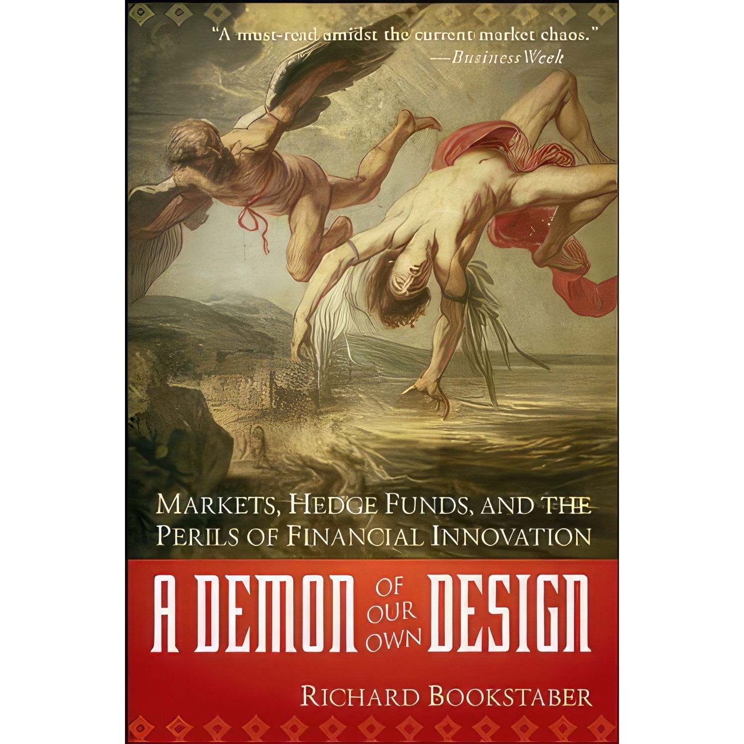 کتاب زبان اصلی a Demon of Our Own Design اثر Richard M Bookstaber انتشارات Wiley