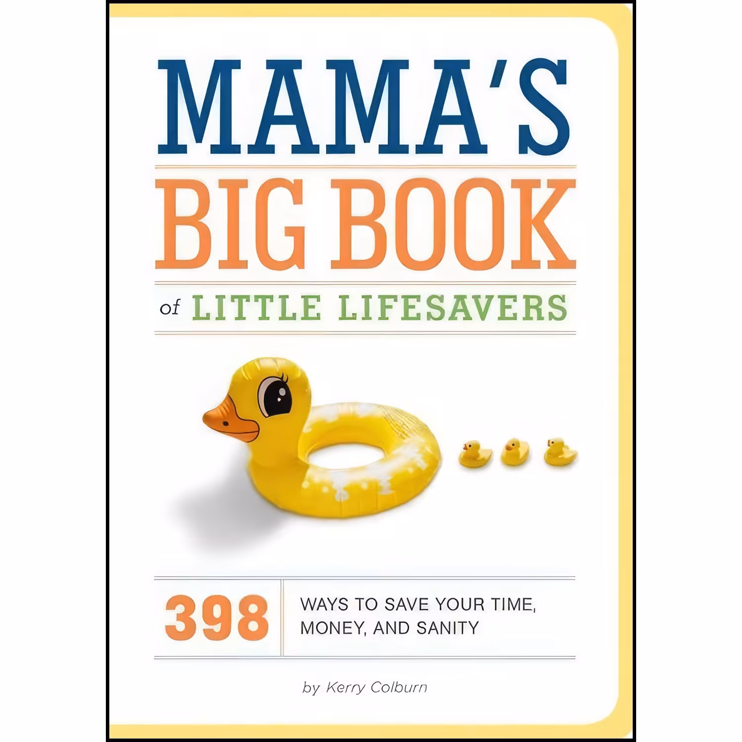 کتاب زبان اصلی Mamas Big Book of Little Lifesavers اثر Kerry Colburn