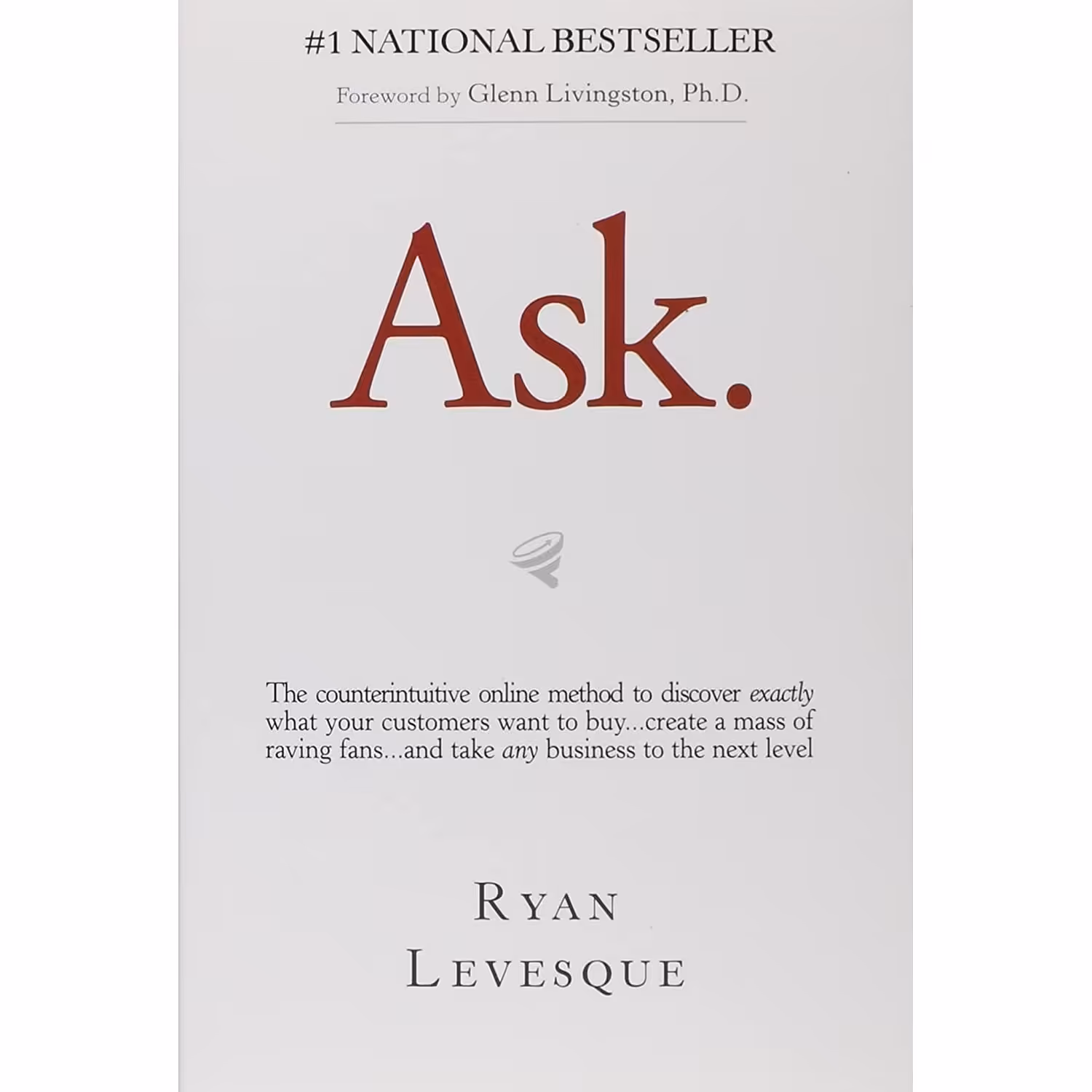کتاب زبان اصلی Ask اثر Ryan Levesque انتشارات Dunham Books