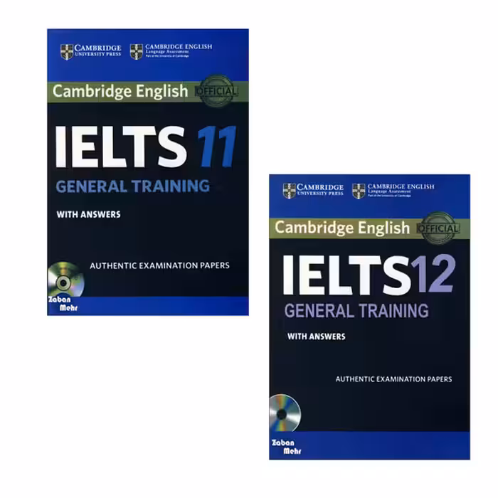 کتاب Cambridge IELTS 11_12 General اثر جمعی از نویسندگان انتشارات زبان مهر 2 جلدی