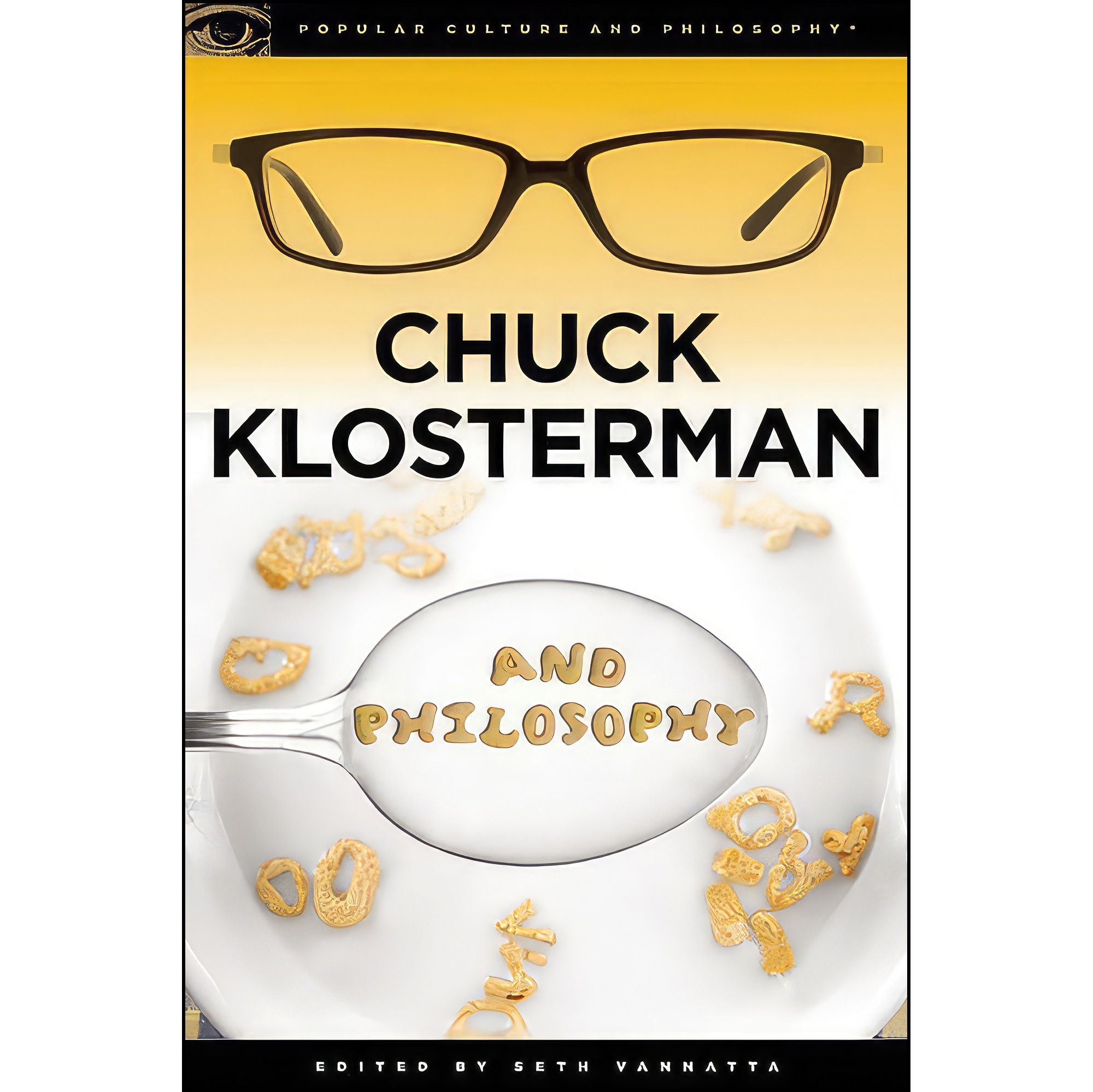 کتاب زبان اصلی Chuck Klosterman and Philosophy اثر Seth Vannatta