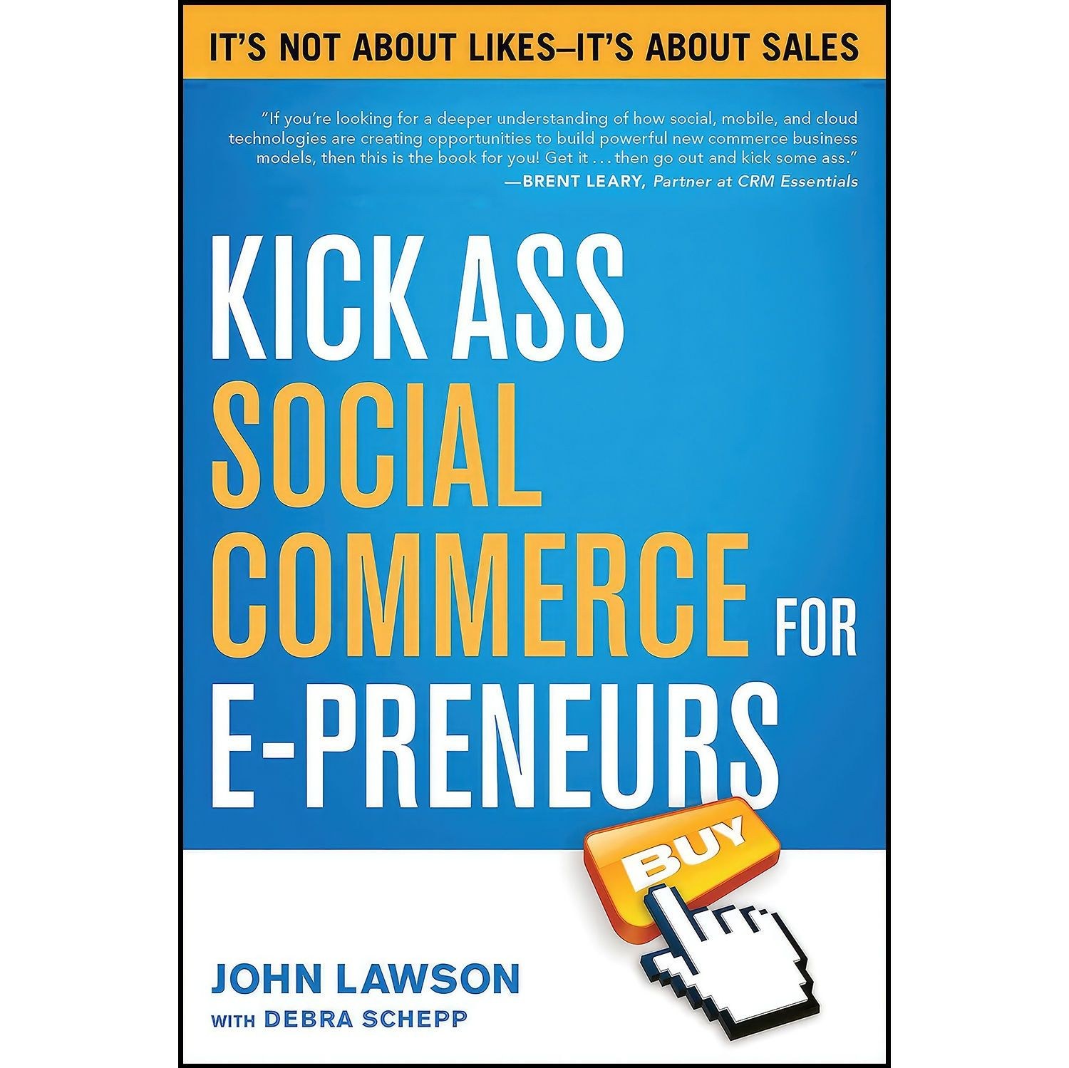 کتاب زبان اصلی Kick Ass Social Commerce for Epreneurs