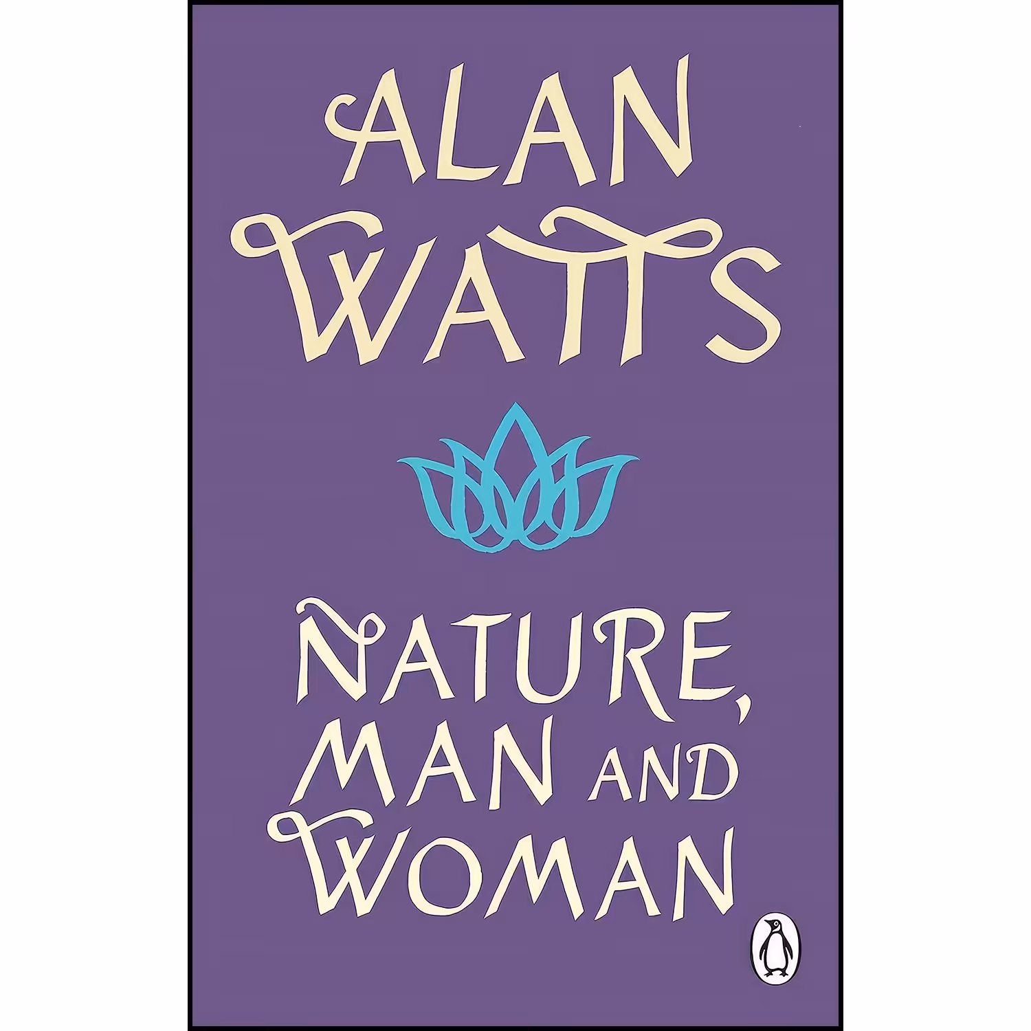کتاب زبان اصلی Nature Man and Woman اثر Alan Watts