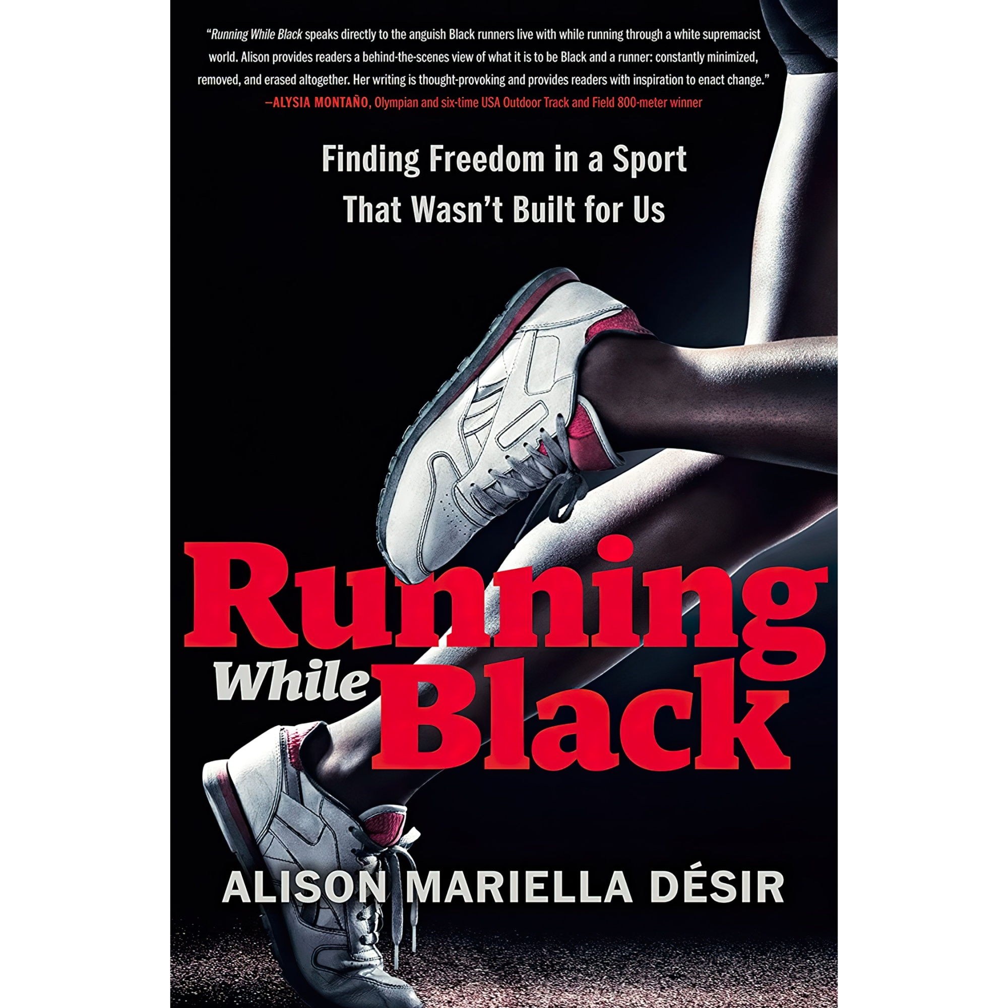 کتاب زبان اصلی Running While Black اثر Alison Mariella Desir انتشارات Portfolio