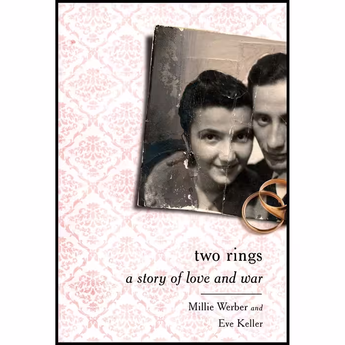 کتاب زبان اصلی Two Rings اثر Millie Werber and Eve Keller انتشارات PublicAffairs