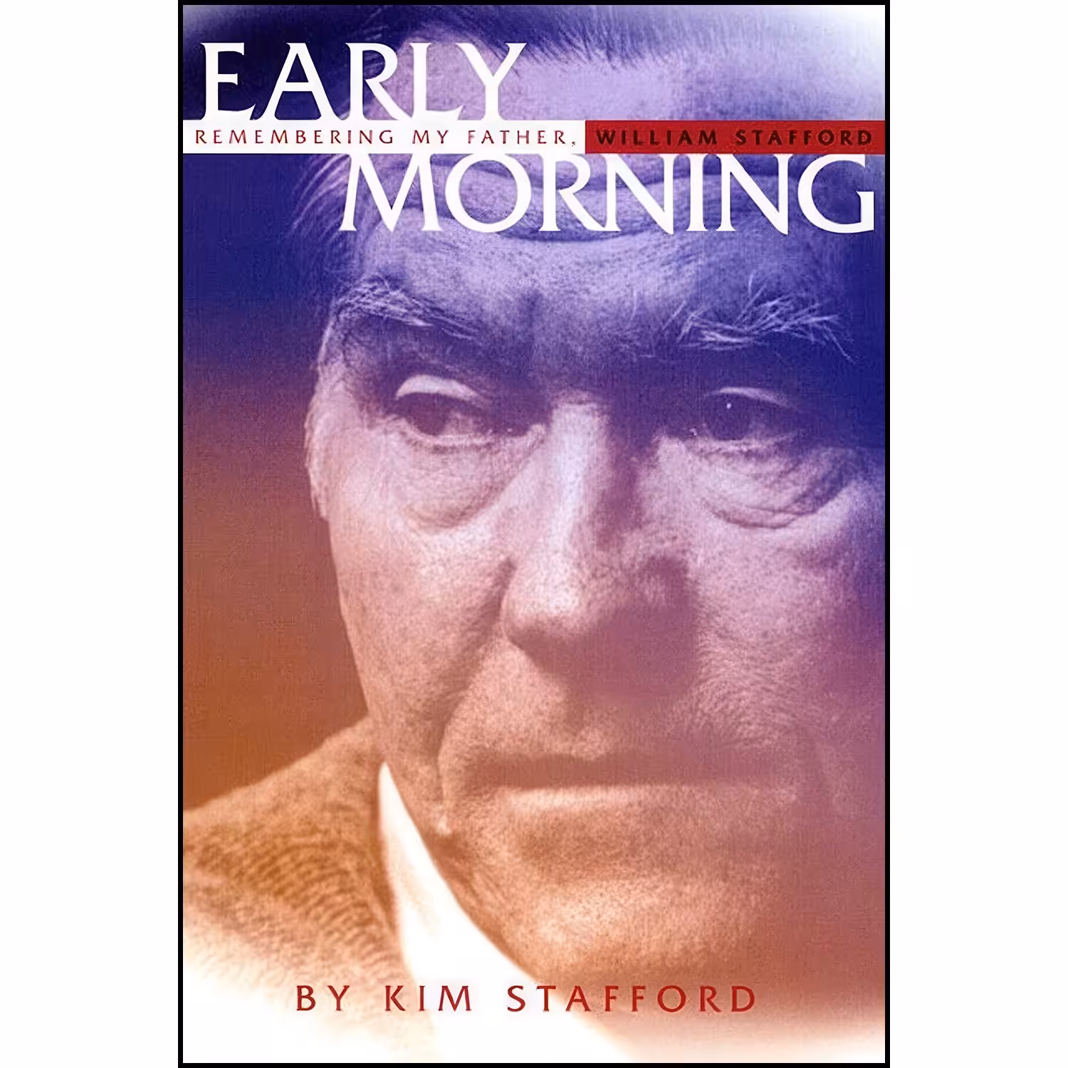کتاب زبان اصلی Early Morning اثر Kim Stafford