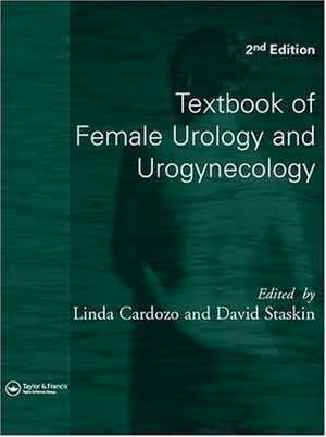 [PDF] دانلود کتاب Textbook Of Female Urology And Urogynecology 2 Volume Set , 2nd ed, 2006
