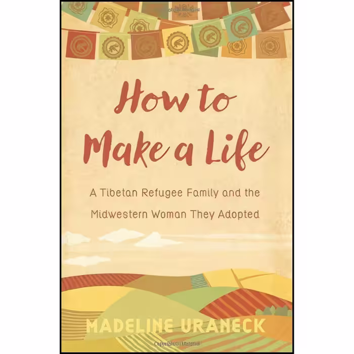 کتاب زبان اصلی How to Make a Life اثر Madeline Uraneck