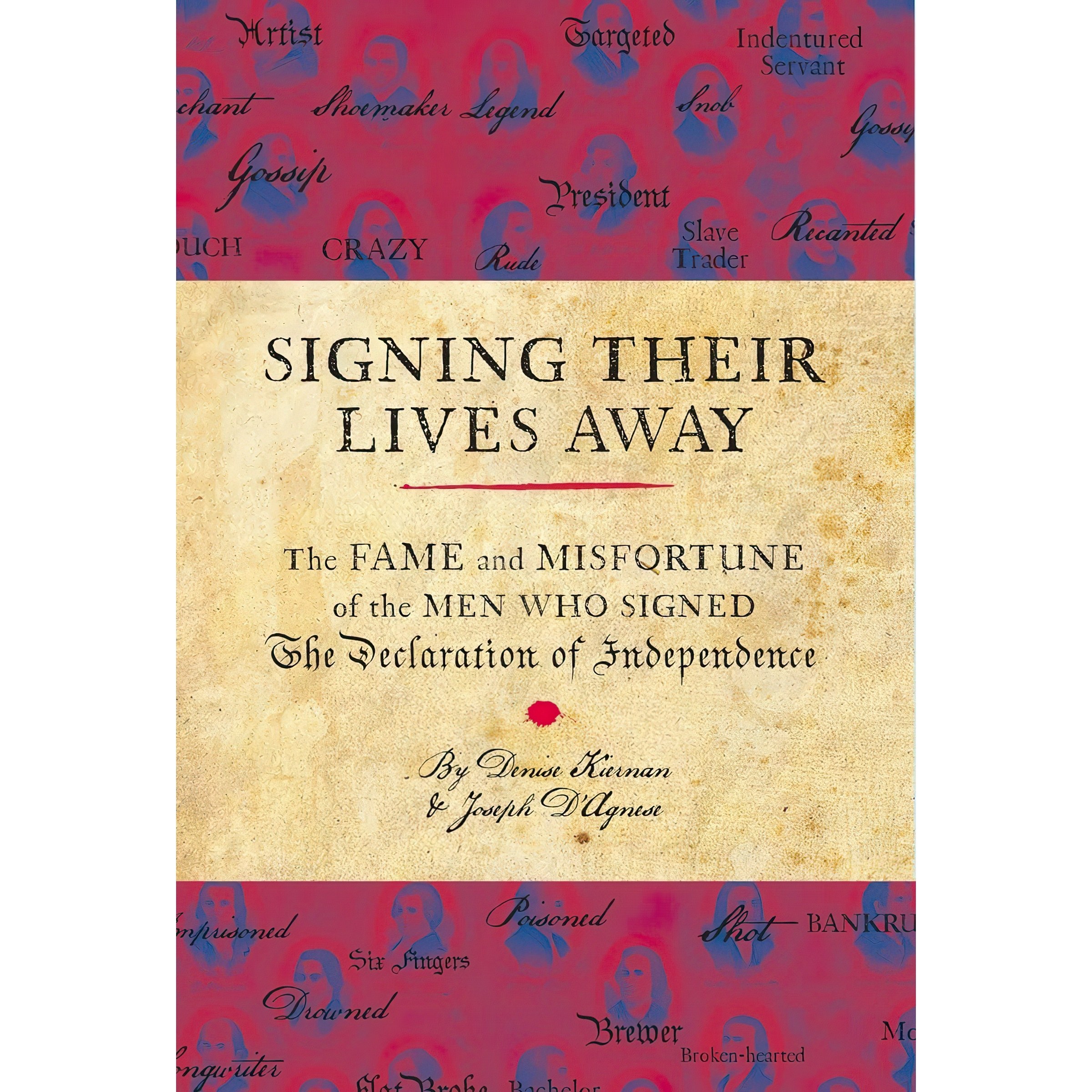 کتاب زبان اصلی Signing Their Lives Away اثر Denise Kiernan and Joseph DAgnese