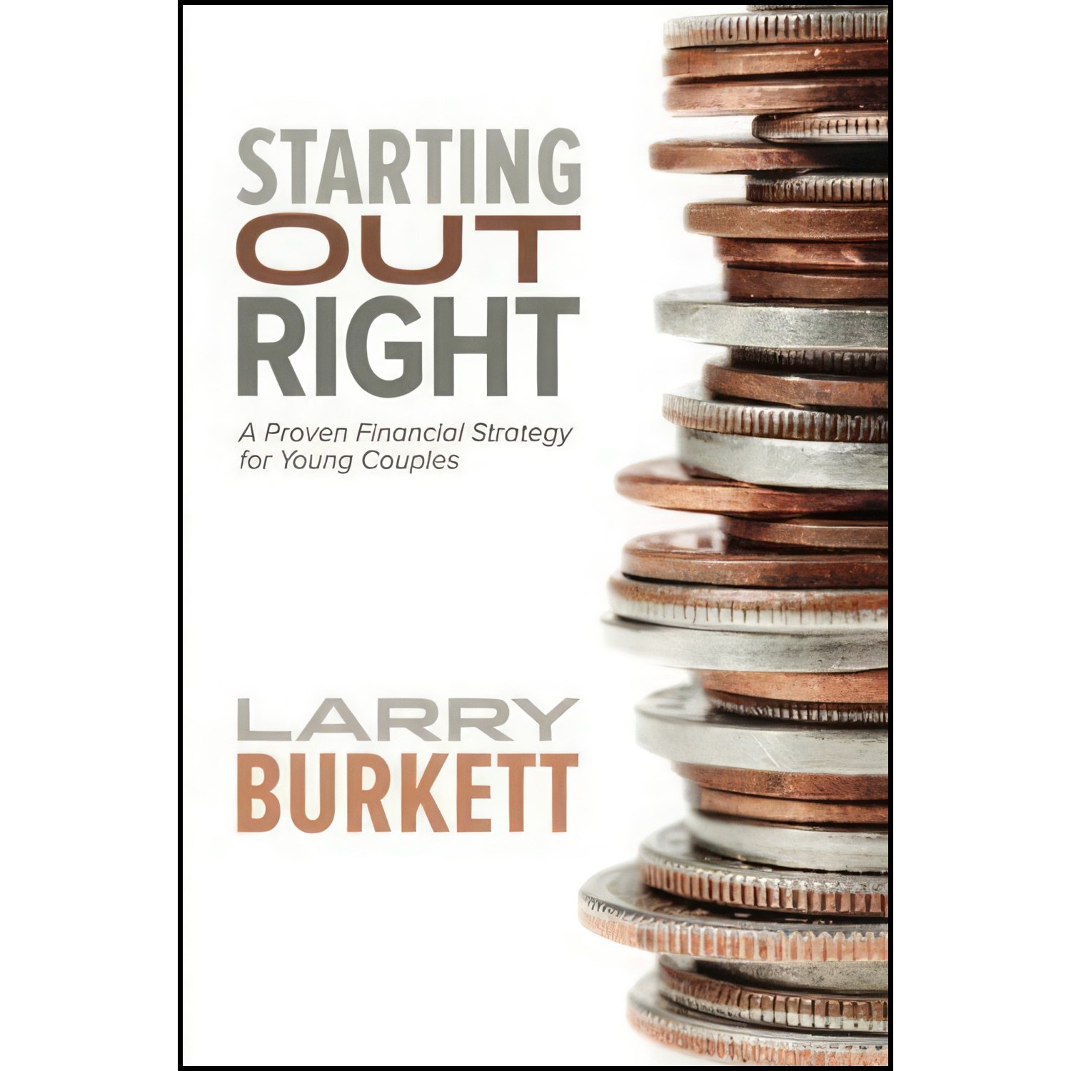 کتاب زبان اصلی Starting Out Right اثر Larry Burkett