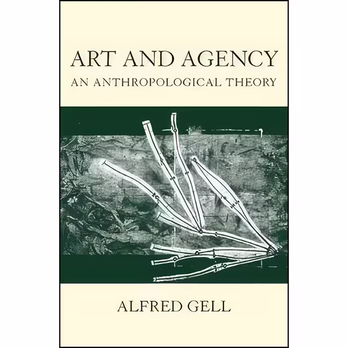 کتاب زبان اصلی Art and Agency اثر Alfred Gell انتشارات Oxford University Press
