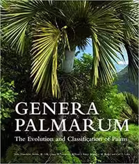 [PDF] دانلود کتاب Genera Palmarum - The Evolution And Classification Of Palms, 2nd ed, 2008