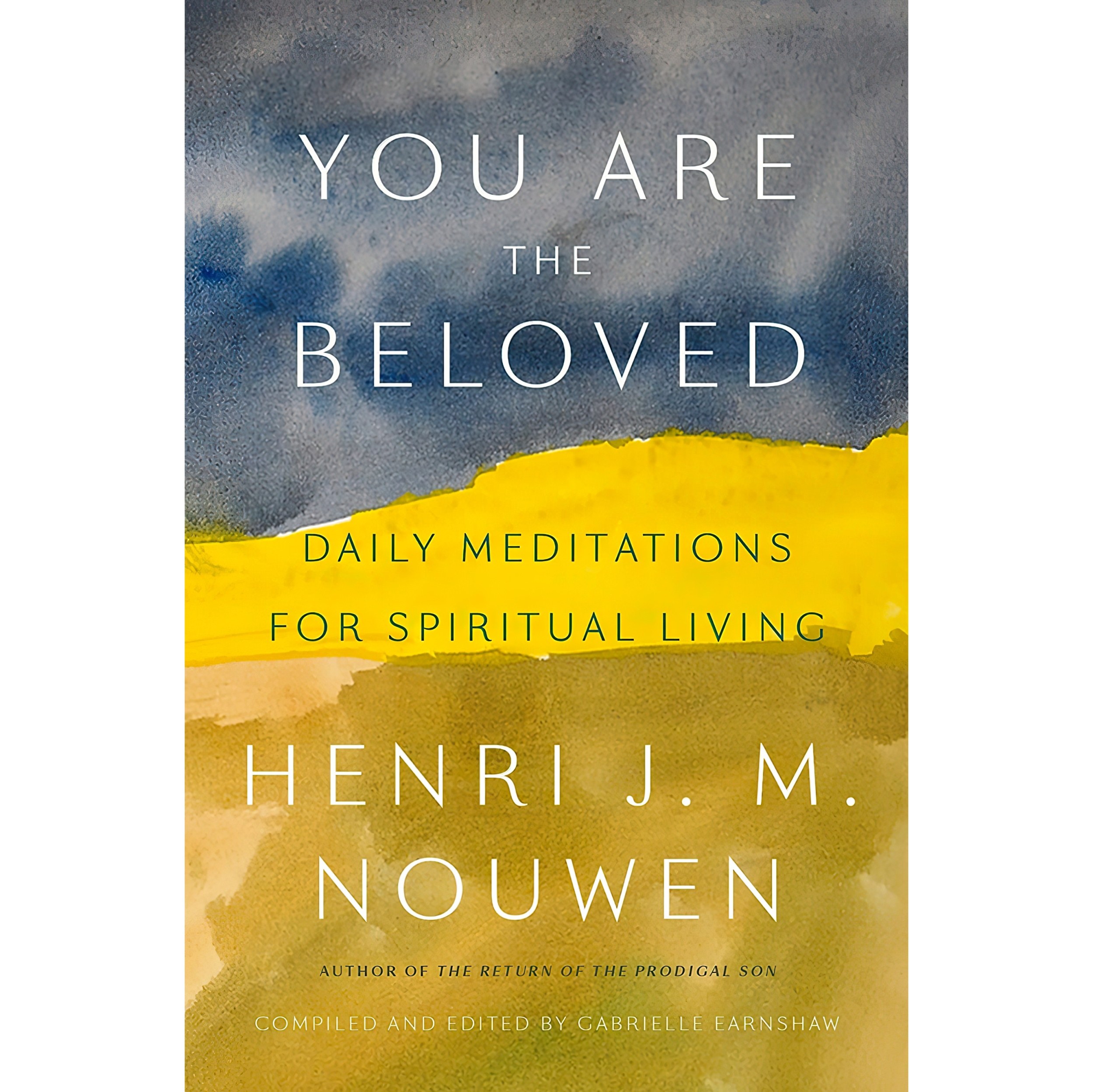 کتاب زبان اصلی You Are the Beloved اثر Henri J M Nouwen and Gabrielle Earnshaw