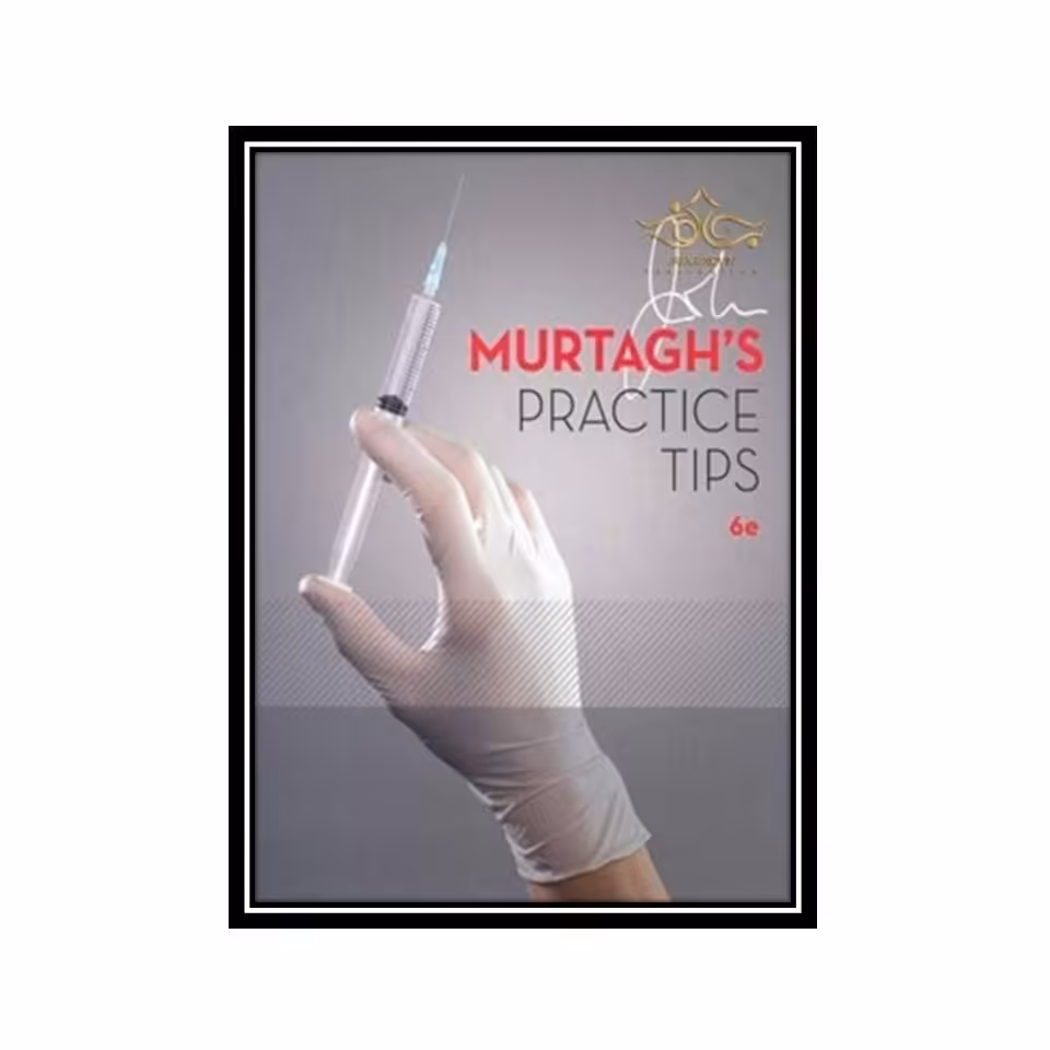کتاب 2013 John Murtaghs Practice Tips (Australia Healthcare Medical Medical) 6t