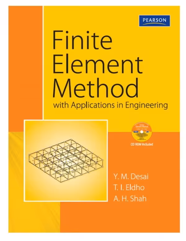 󾕇 دانلود کتاب Finite Element Method With Applications In Engineering, 2011 - دانلود کتاب های دانشگاهی