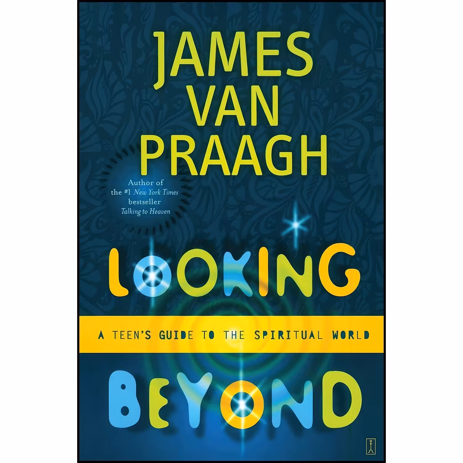 کتاب زبان اصلی Looking Beyond اثر James Van Praagh