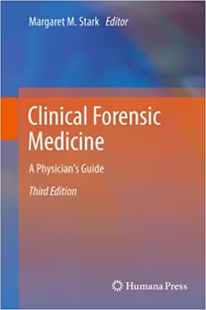 󾕇 دانلود کتاب Clinical Forensic Medicine - A Physician'S Guide, 3rd ed, 2011 - دانلود کتاب های دانشگاهی