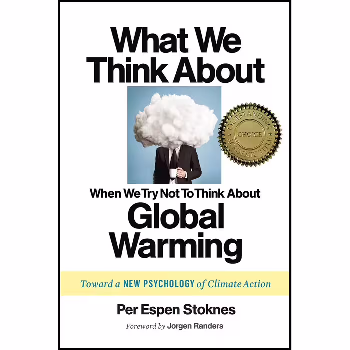 کتاب زبان اصلی What We Think About When We Try Not To Think About Global Warming